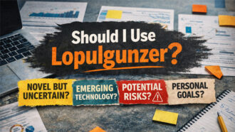 Should I Use Lopulgunzer? A Practical, Clear, and Experience-Driven Evaluation