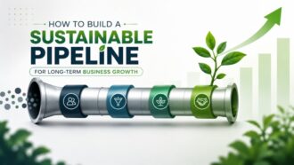 Sustainable Pipeline for Business Growth